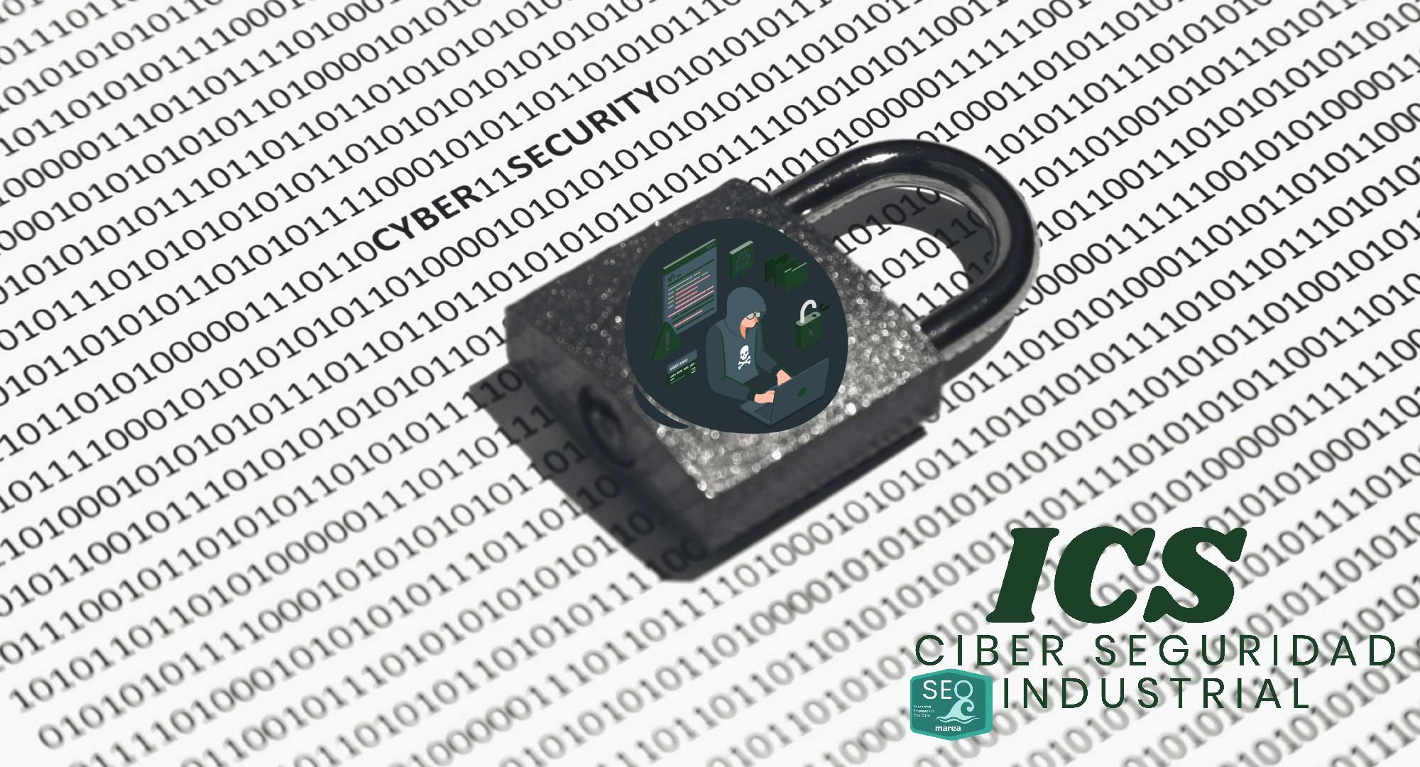 ics ciber seguridad industrial ics ciber seguridad industrial